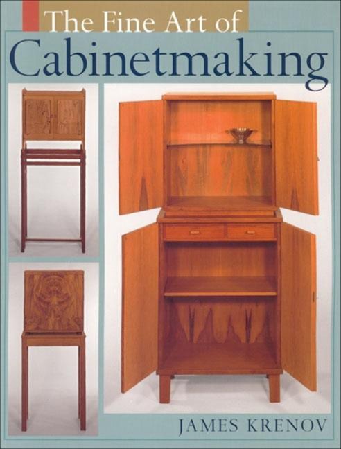 Book cover image for The Fine Art of Cabinetmaking ISBN: 9781933502090